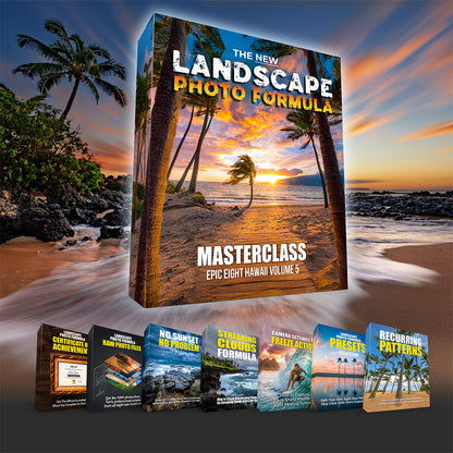 The Landscape Photo Formula - Epic Eight Hawaii